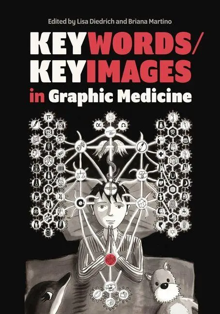 Cover: 9780271100364 | Keywords/Keyimages in Graphic Medicine | Lisa Diedrich (u. a.) | Buch