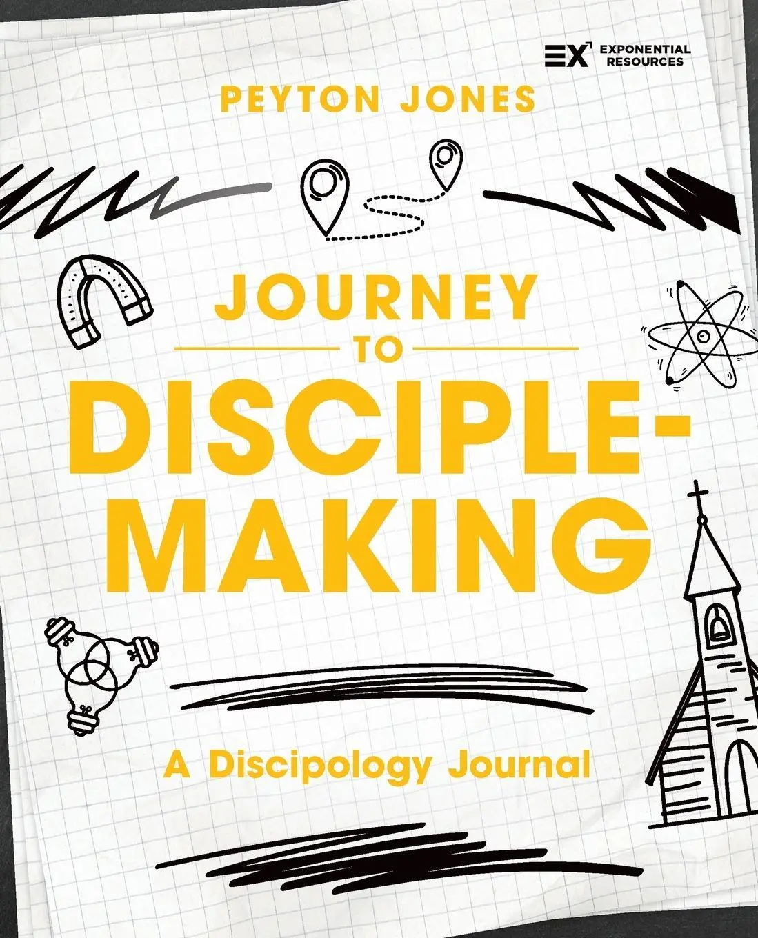Cover: 9780310180364 | Journey to Disciple-Making | A Discipology Journal | Peyton Jones