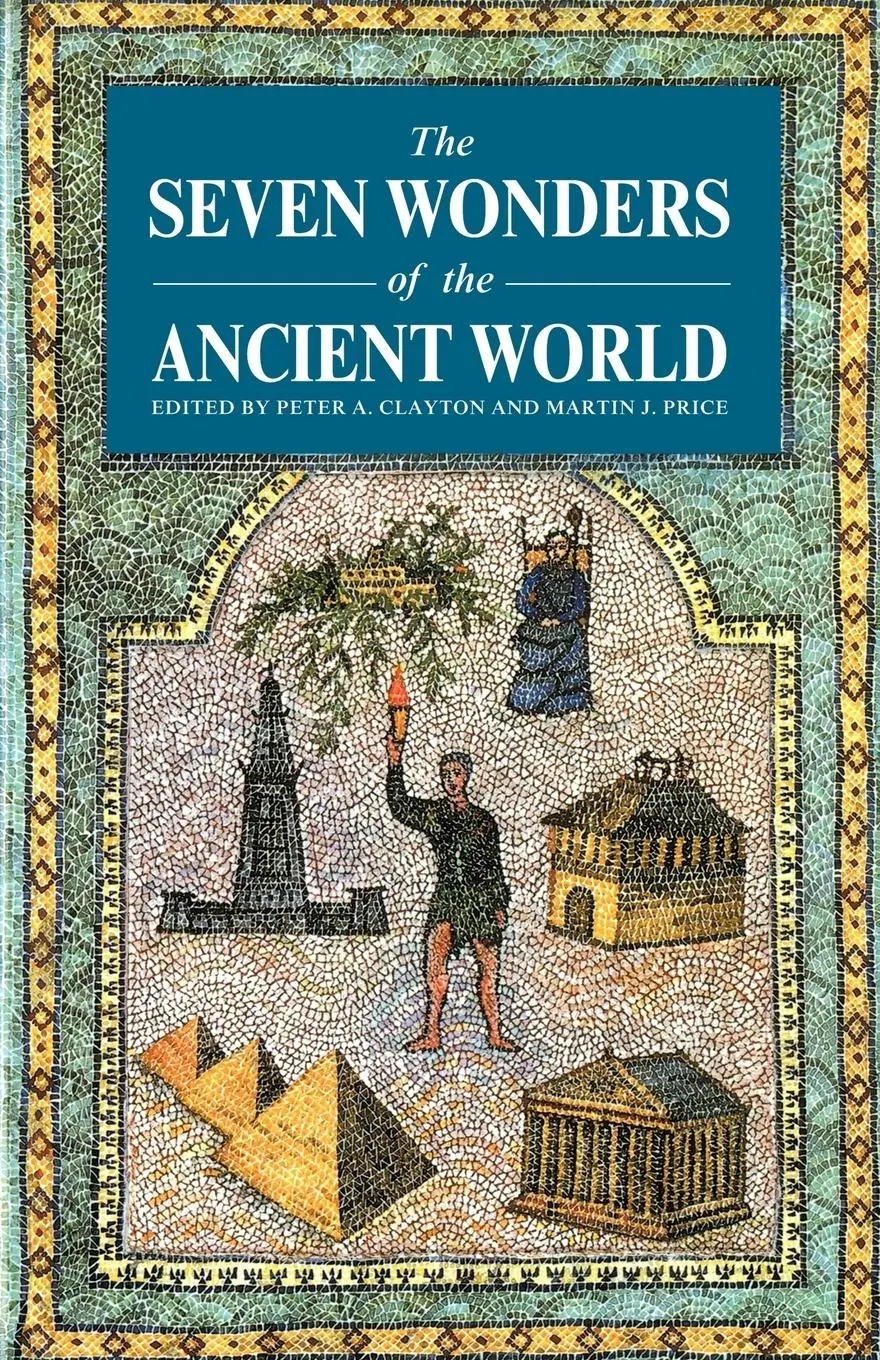 Cover: 9780415050364 | The Seven Wonders of the Ancient World | Peter A Clayton (u. a.)
