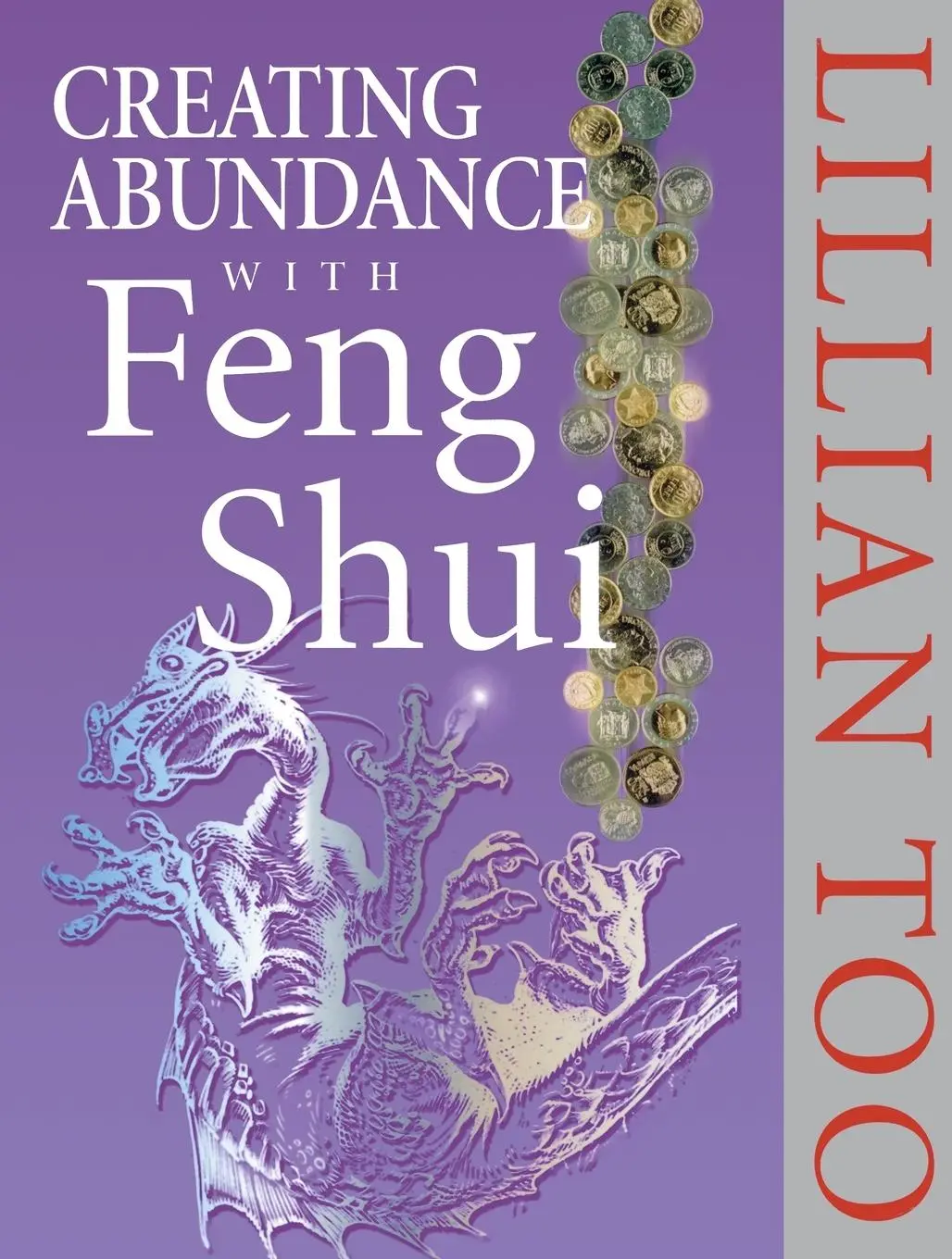 Cover: 9780712670364 | Creating Abundance With Feng Shui | Lillian Too | Taschenbuch | 1999