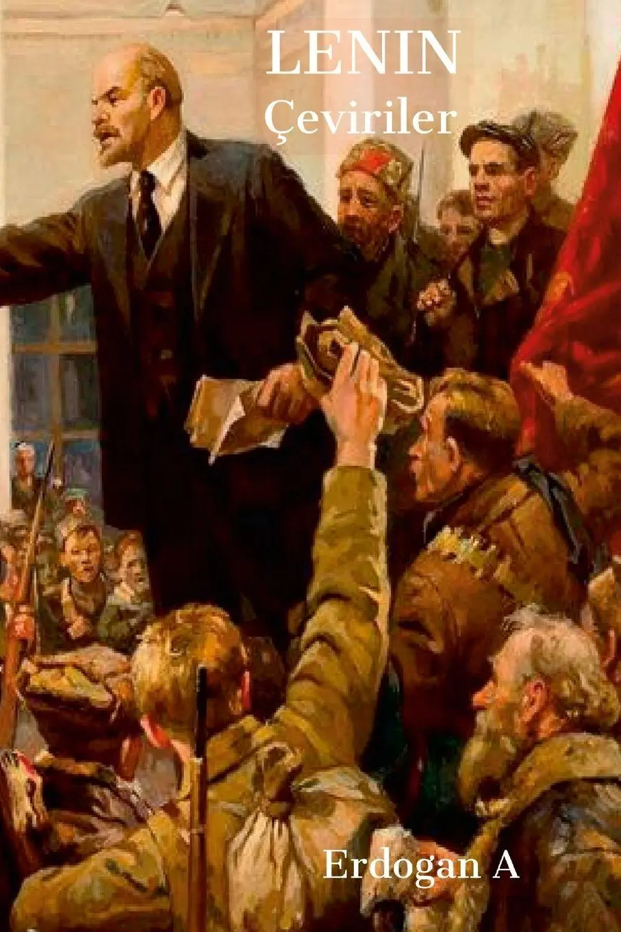 Cover: 9781329200364 | Lenin'den Çeviriler | Erdogan A | Taschenbuch | Osmanisch | 2020