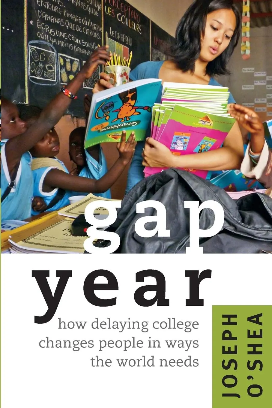 Cover: 9781421410364 | Gap Year | How Delaying College Changes People in Ways the World Needs