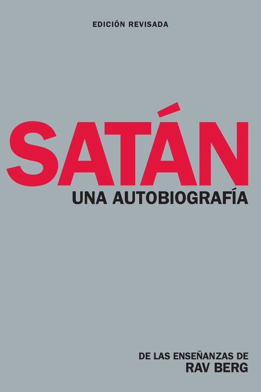 Cover: 9781733430364 | Satan | Una Autobiografia | de Las Enseñanzas de Rav Berg | Buch