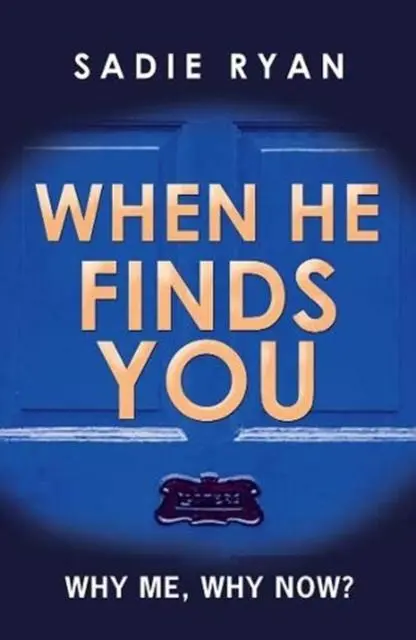 Cover: 9781912550364 | When He Finds You | Sadie Ryan | Taschenbuch | Kartoniert / Broschiert