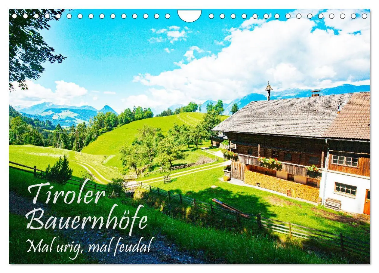Cover: 9783457330364 | Tiroler Bauernhöfe Mal urig, mal feudal (Wandkalender 2026 DIN A4...