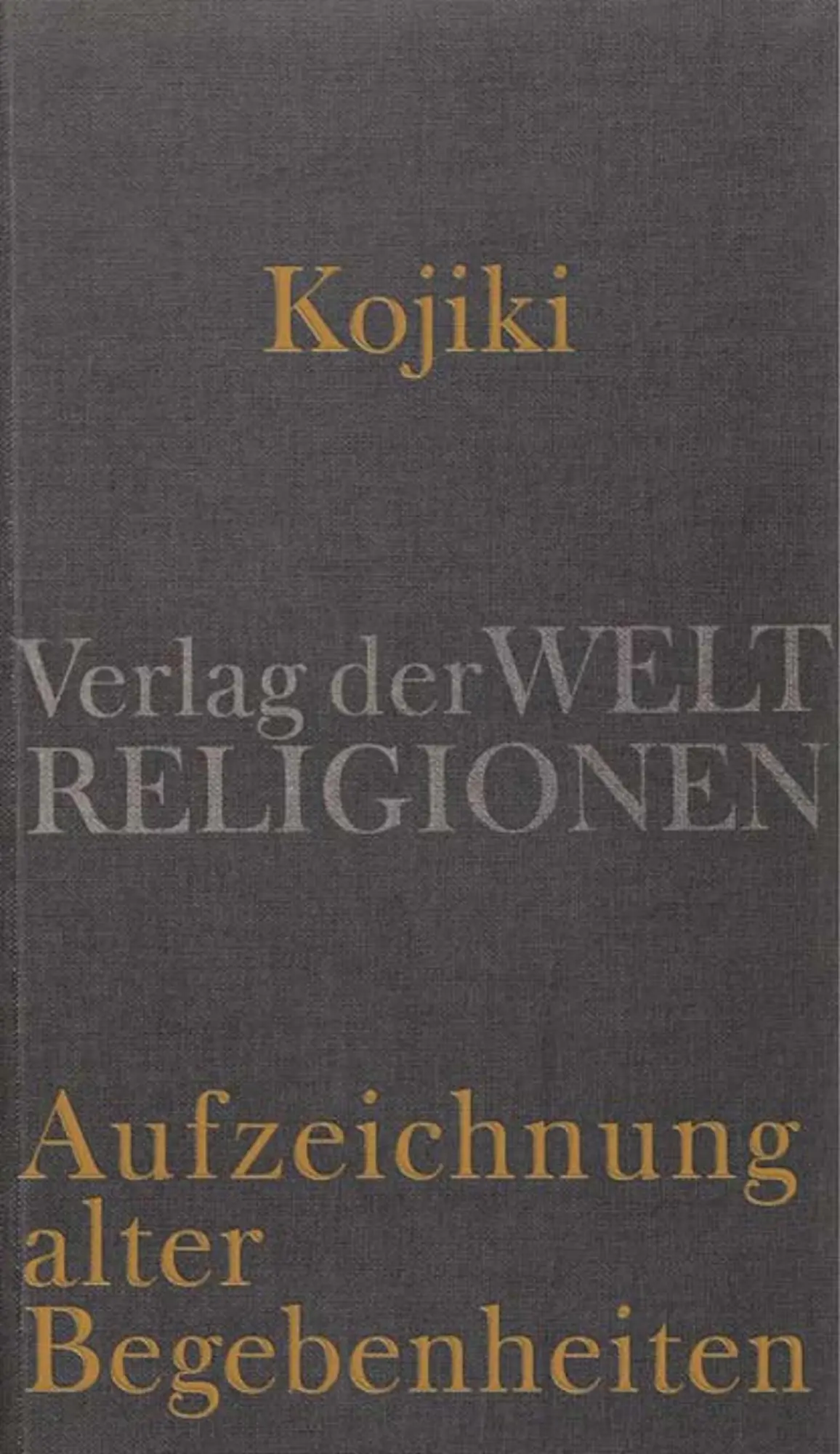 Cover: 9783458700364 | Kojiki - Aufzeichnung alter Begebenheiten | Klaus Antoni | Buch | 2012