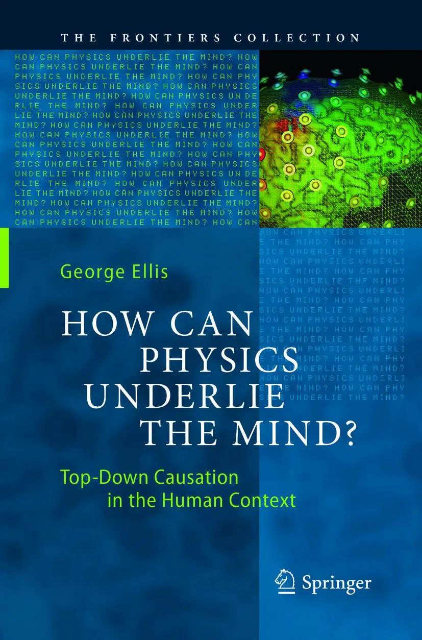 Cover: 9783662570364 | How Can Physics Underlie the Mind? | George Ellis | Taschenbuch | xxvi