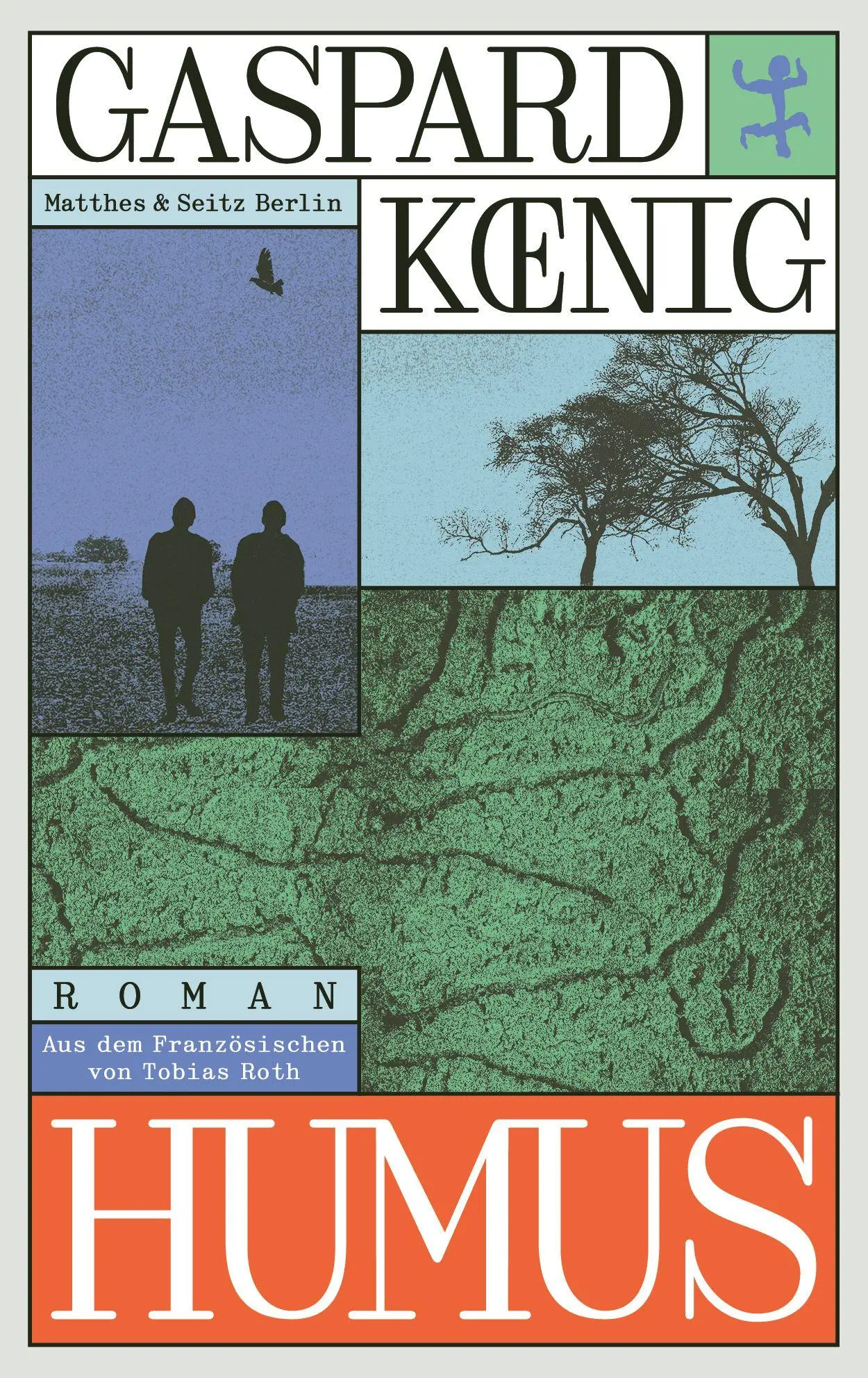 Cover: 9783751810364 | Humus | Roman | Gaspard Koenig | Buch | 378 S. | Deutsch | 2025