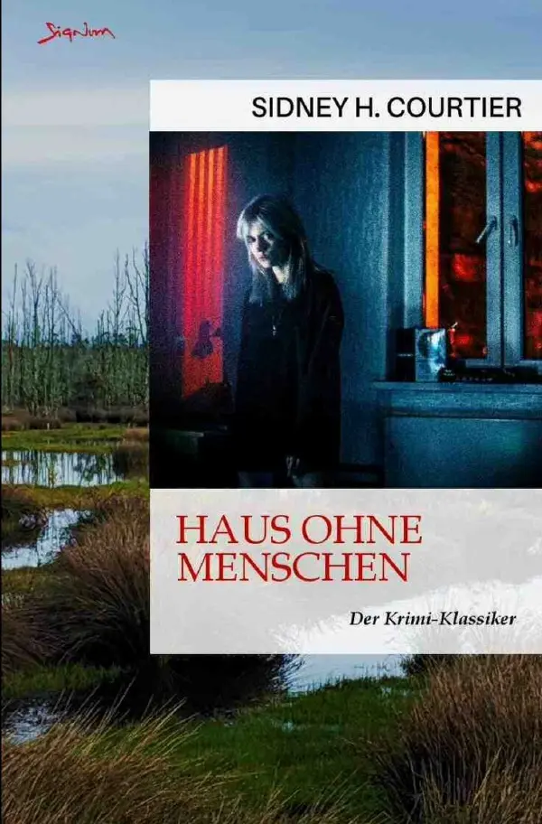Cover: 9783757540364 | Haus ohne Menschen | Der Krimi-Klassiker!. DE | Sidney H. Courtier