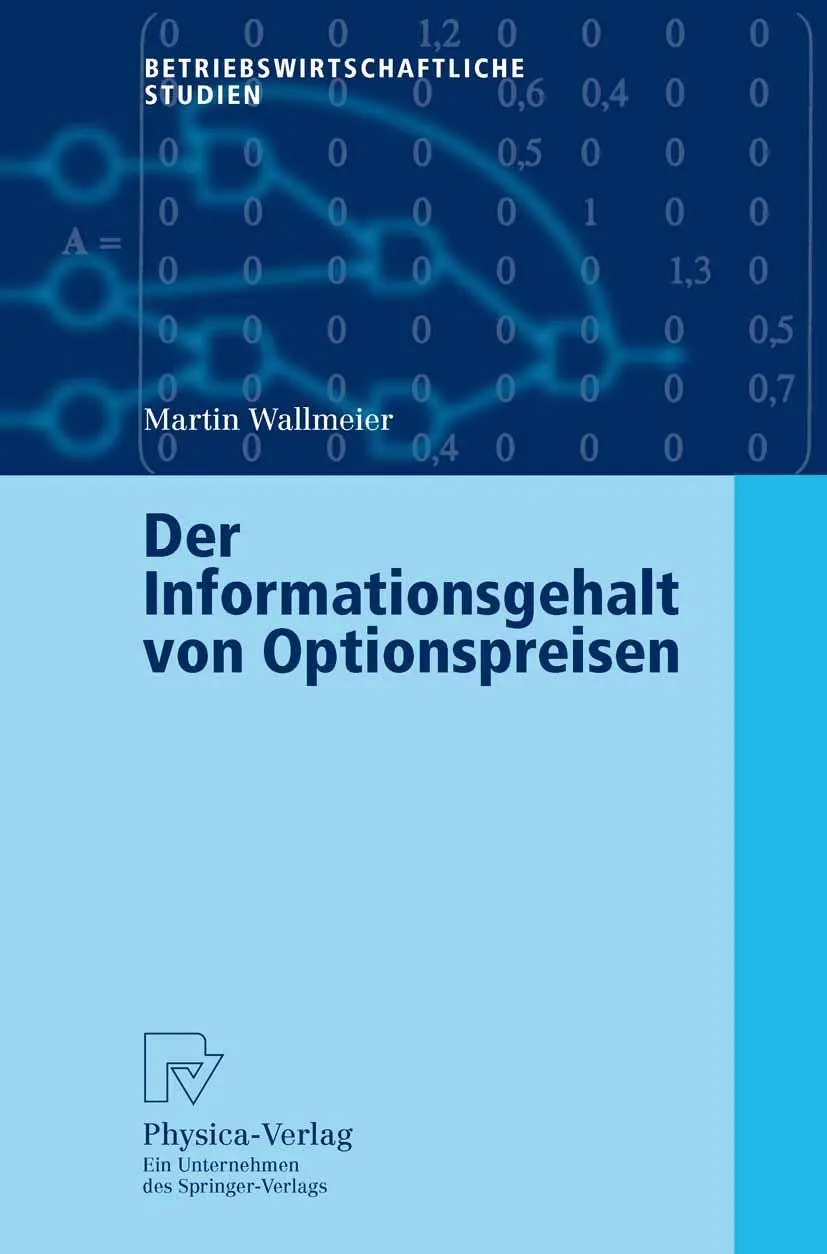 Cover: 9783790800364 | Der Informationsgehalt von Optionspreisen | Martin Wallmeier | Buch