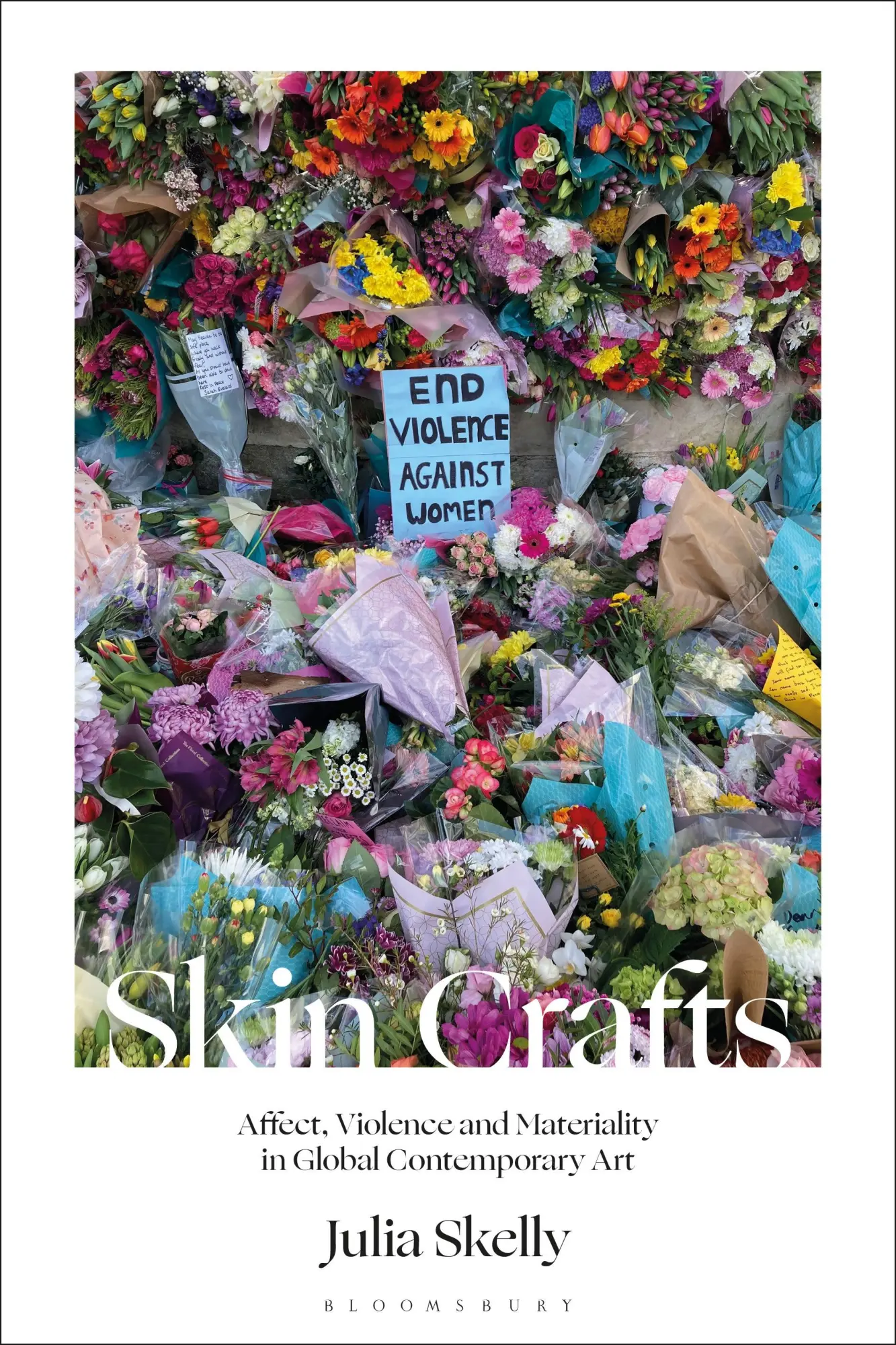 Cover: 9781350290464 | Skin Crafts: Affect, Violence and Materiality in Global...