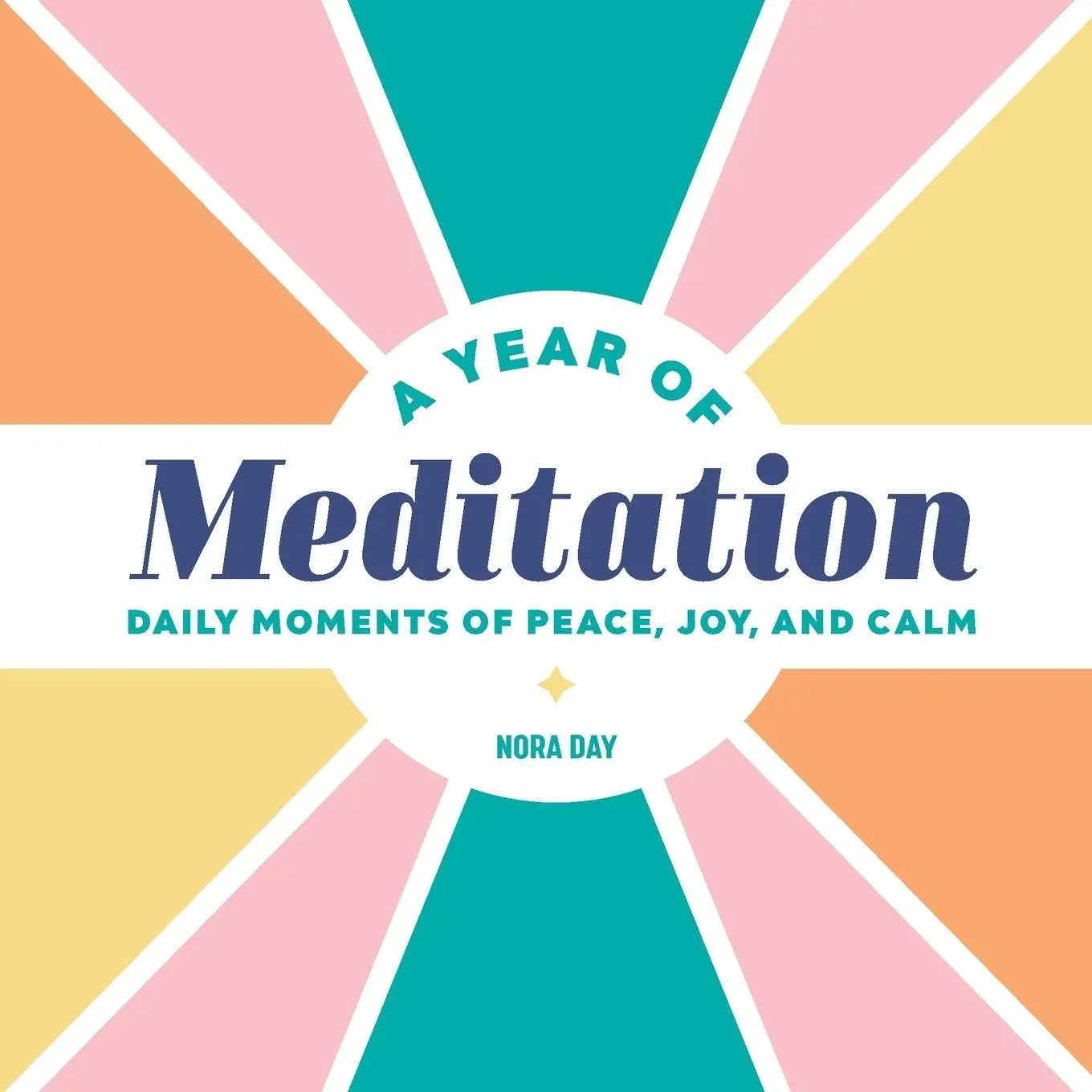 Cover: 9781647390464 | A Year of Meditation | Daily Moments of Peace, Joy, and Calm | Day