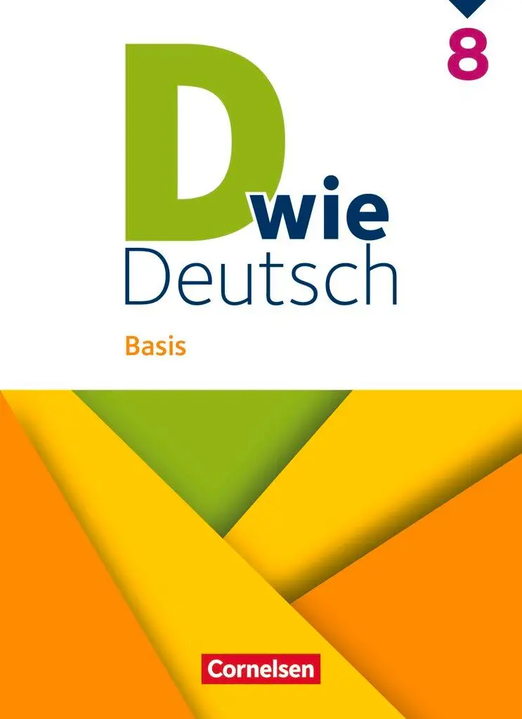 Cover: 9783060610464 | D wie Deutsch - Basis - 8. Schuljahr - Schulbuch | Kneipp (u. a.)