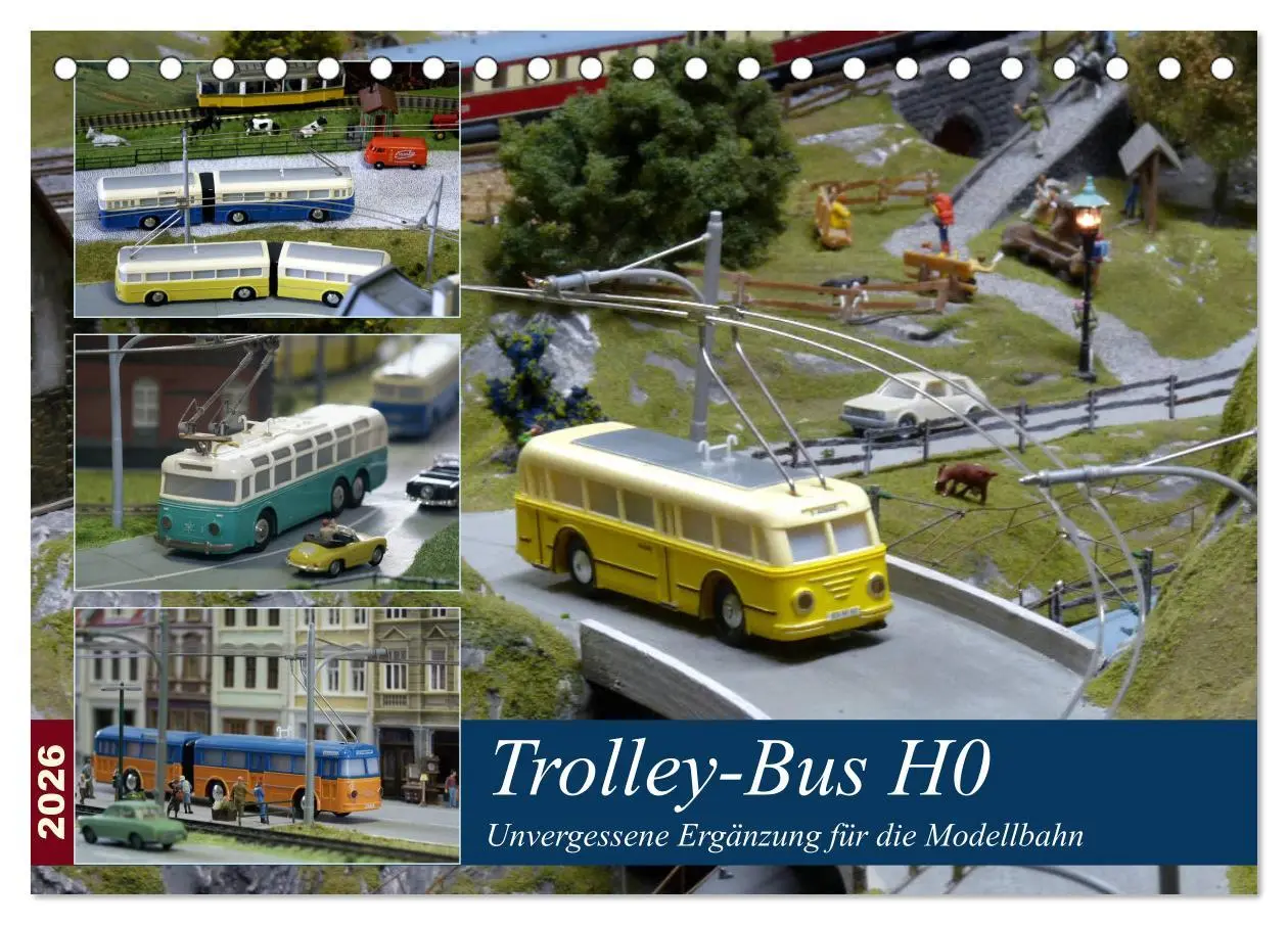 Cover: 9783457700464 | Trolley-Bus H0 (Tischkalender 2026 DIN A5 quer), CALVENDO...