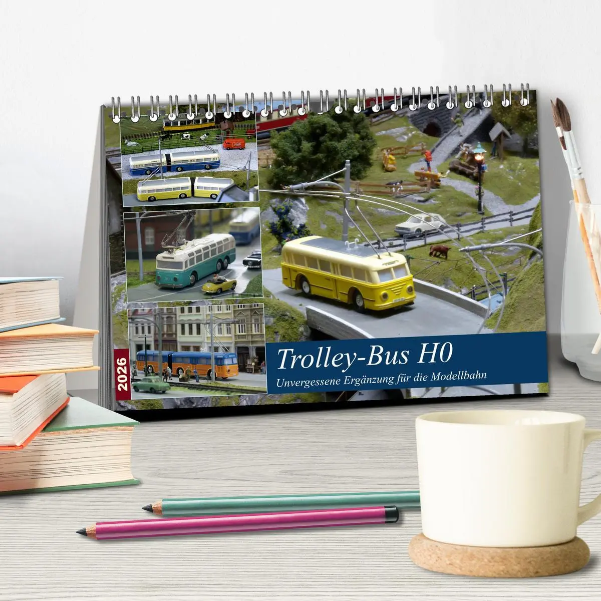 Bild: 9783457700464 | Trolley-Bus H0 (Tischkalender 2026 DIN A5 quer), CALVENDO...