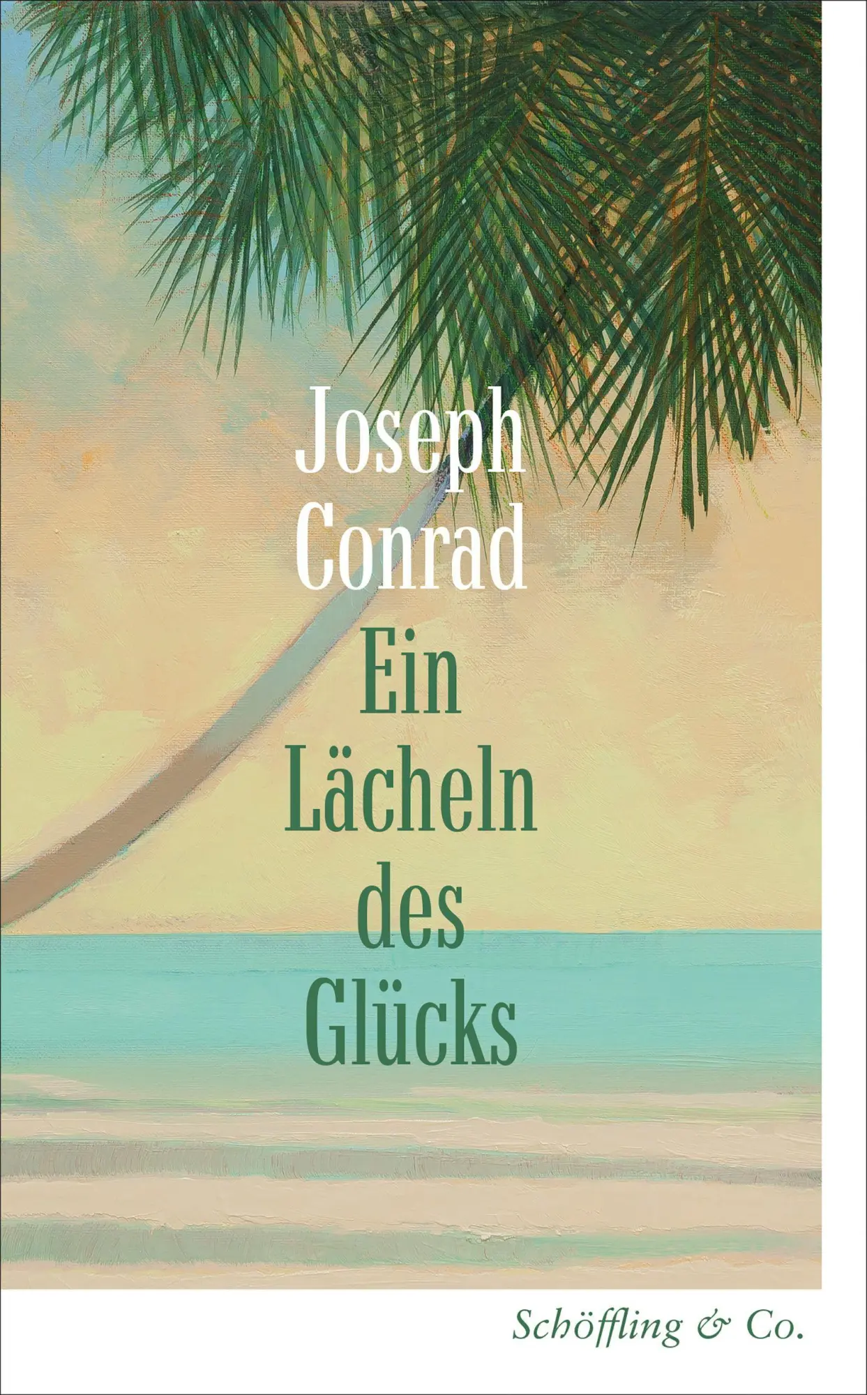 Cover: 9783690970464 | Ein Lächeln des Glücks | Eine Hafengeschichte | Joseph Conrad | Buch