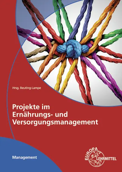 Cover: 9783808560464 | Projekte im Ernährungs- und Versorgungsmanagement | Taschenbuch | 2016