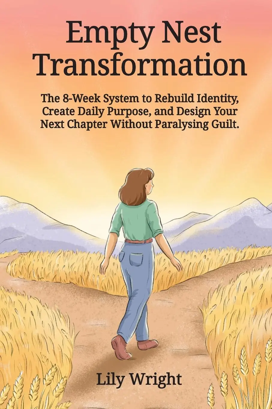 Cover: 9781068200564 | Empty Nest Transforamation | Lily Wright | Taschenbuch | Englisch