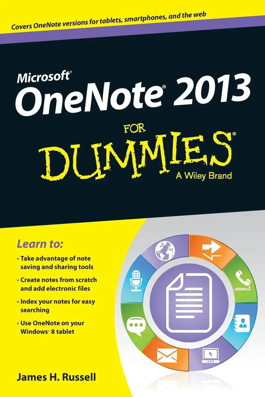Cover: 9781118550564 | OneNote 2013 For Dummies | James H Russell | Taschenbuch | XX | 2013