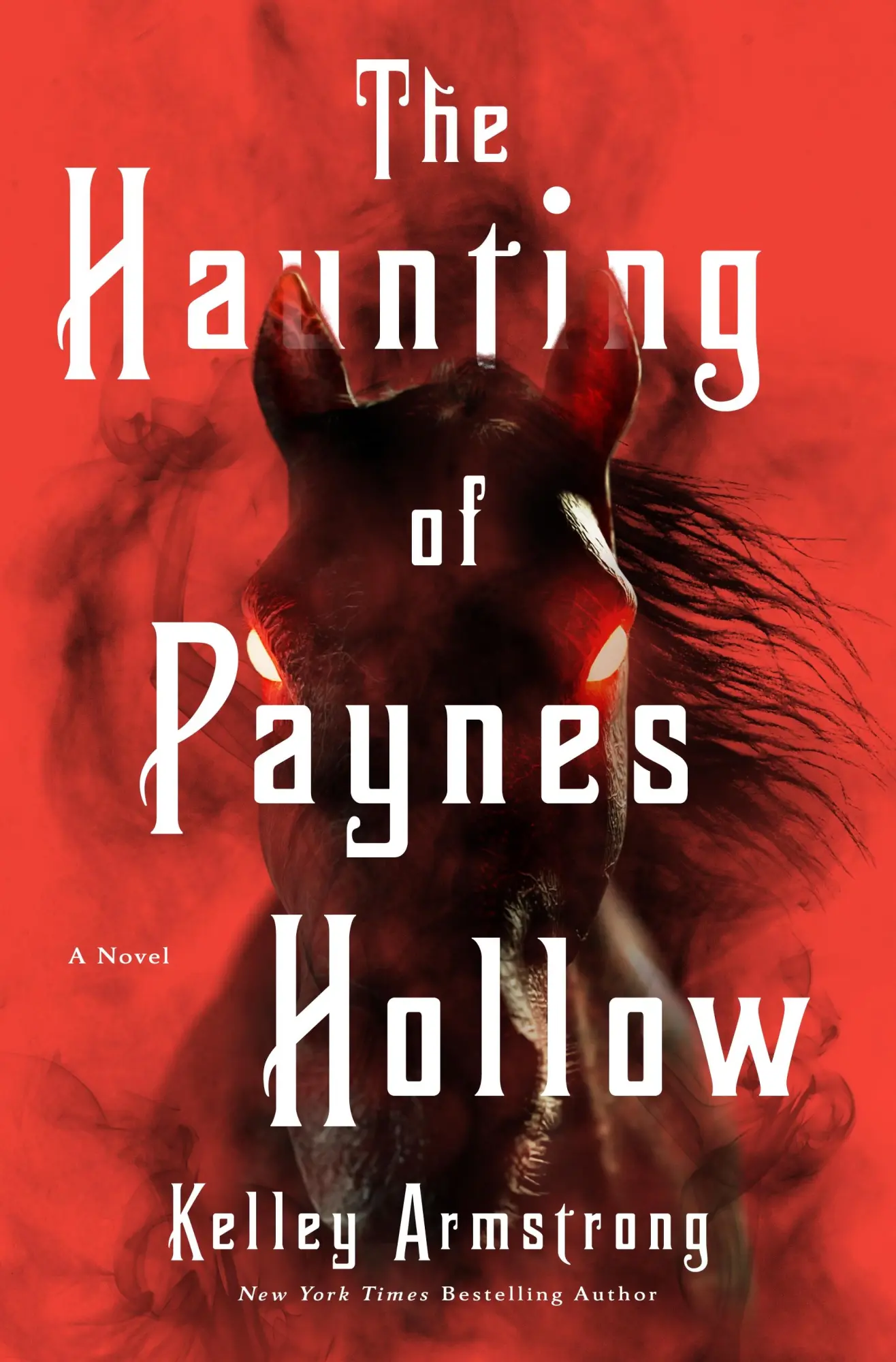 Cover: 9781250360564 | The Haunting of Paynes Hollow | Kelley Armstrong | Buch | Englisch