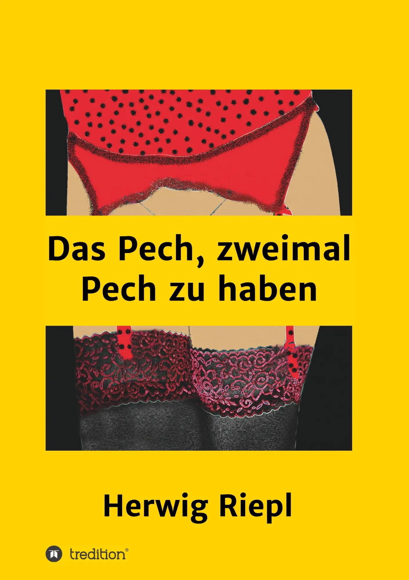 Cover: 9783347040564 | Das Pech, zweimal Pech zu haben | Herwig Riepl | Taschenbuch | 368 S.