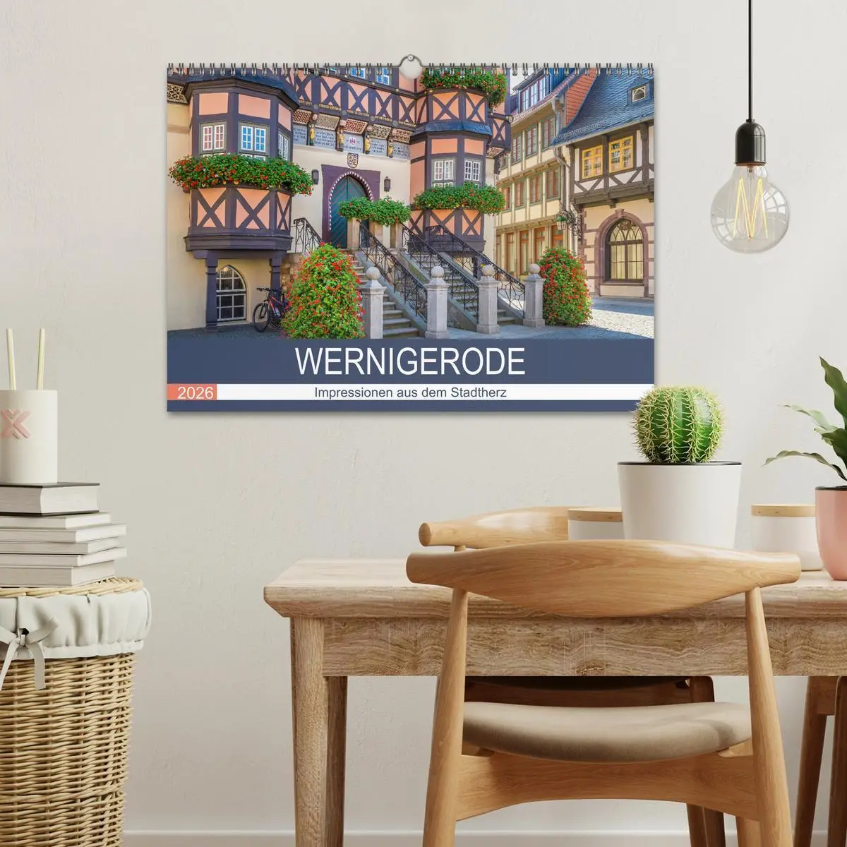 Bild: 9783457620564 | WERNIGERODE Impressionen aus dem Stadtherz (Wandkalender 2026 DIN...