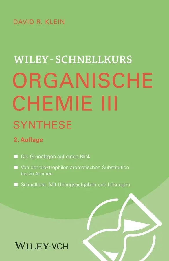 Cover: 9783527530564 | Wiley-Schnellkurs Organische Chemie III Synthese | David R. Klein Cover: 9783527530564 | Wiley-Schnellkurs Organische Chemie III Synthese | David R. Klein