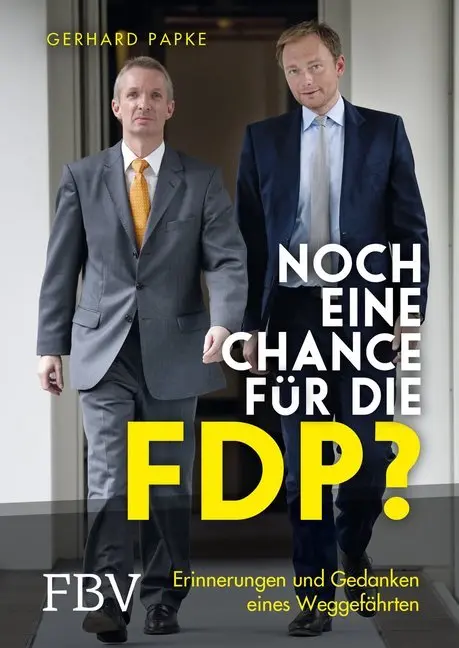 Cover: 9783959720564 | Noch eine Chance für die FDP? | Gerhard Papke | Buch | 232 S. | 2017