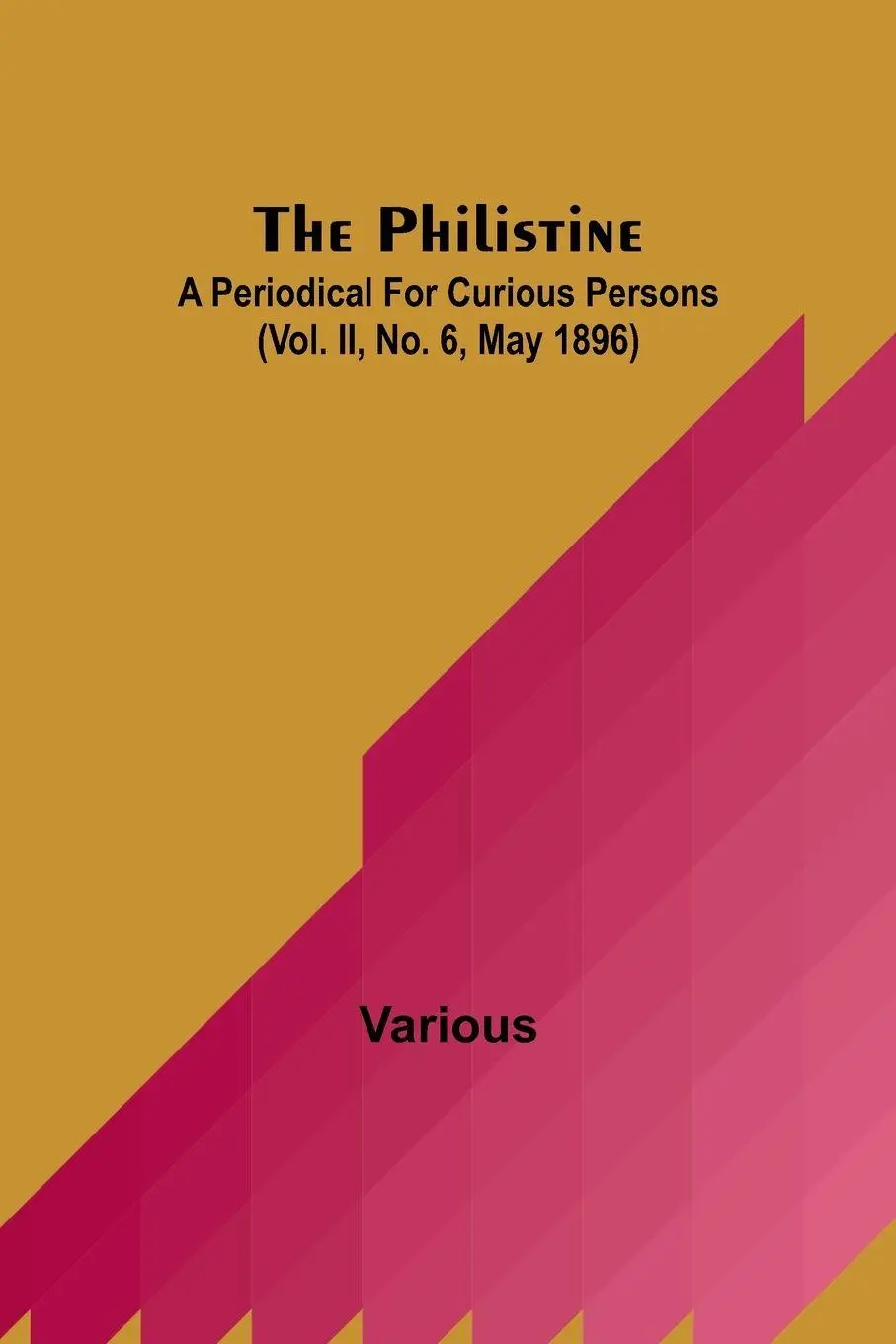 Cover: 9789357720564 | The Philistine | Various | Taschenbuch | Englisch | 2023