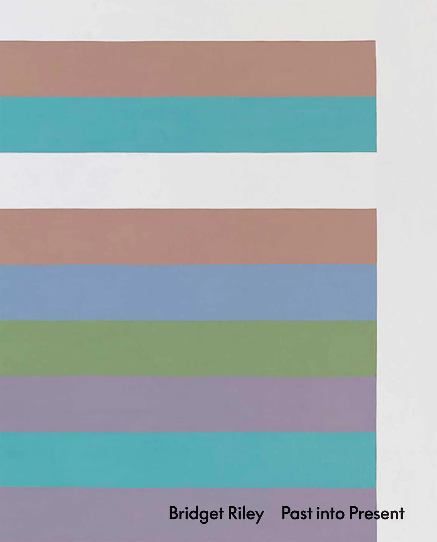 Cover: 9781644230664 | Bridget Riley: Past Into Present | Bridget Riley (u. a.) | Buch | 2023