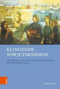 Cover: 9783412510664 | Klingende Sowjetmoderne | Boris Belge | Buch | 312 S. | Deutsch | 2018