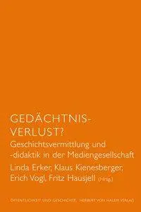 Cover: 9783869620664 | Gedächtnis-Verlust? | Linda Erker | Taschenbuch | 260 S. | Deutsch