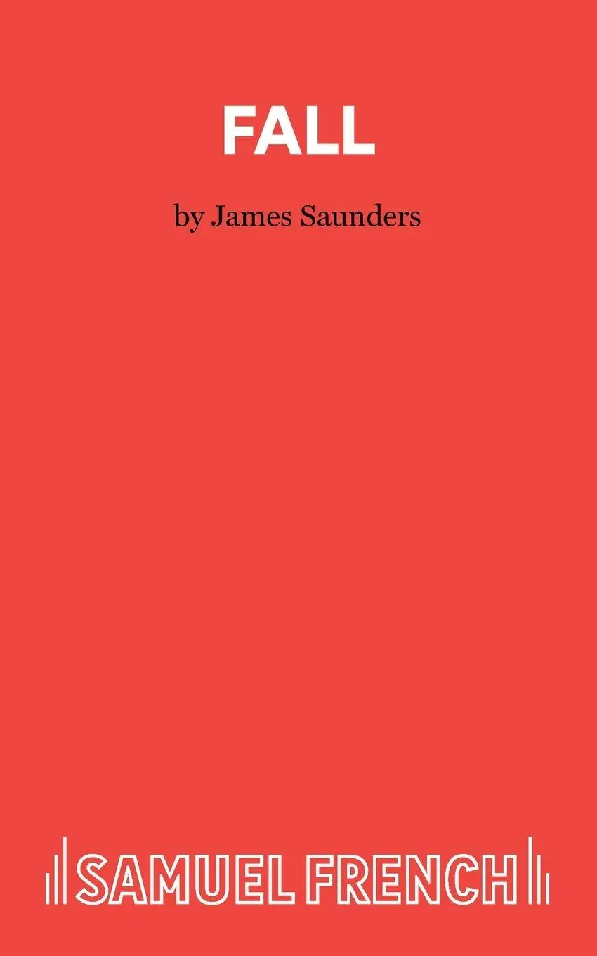 Cover: 9780573110764 | Fall | James Saunders | Taschenbuch | Englisch | 2023