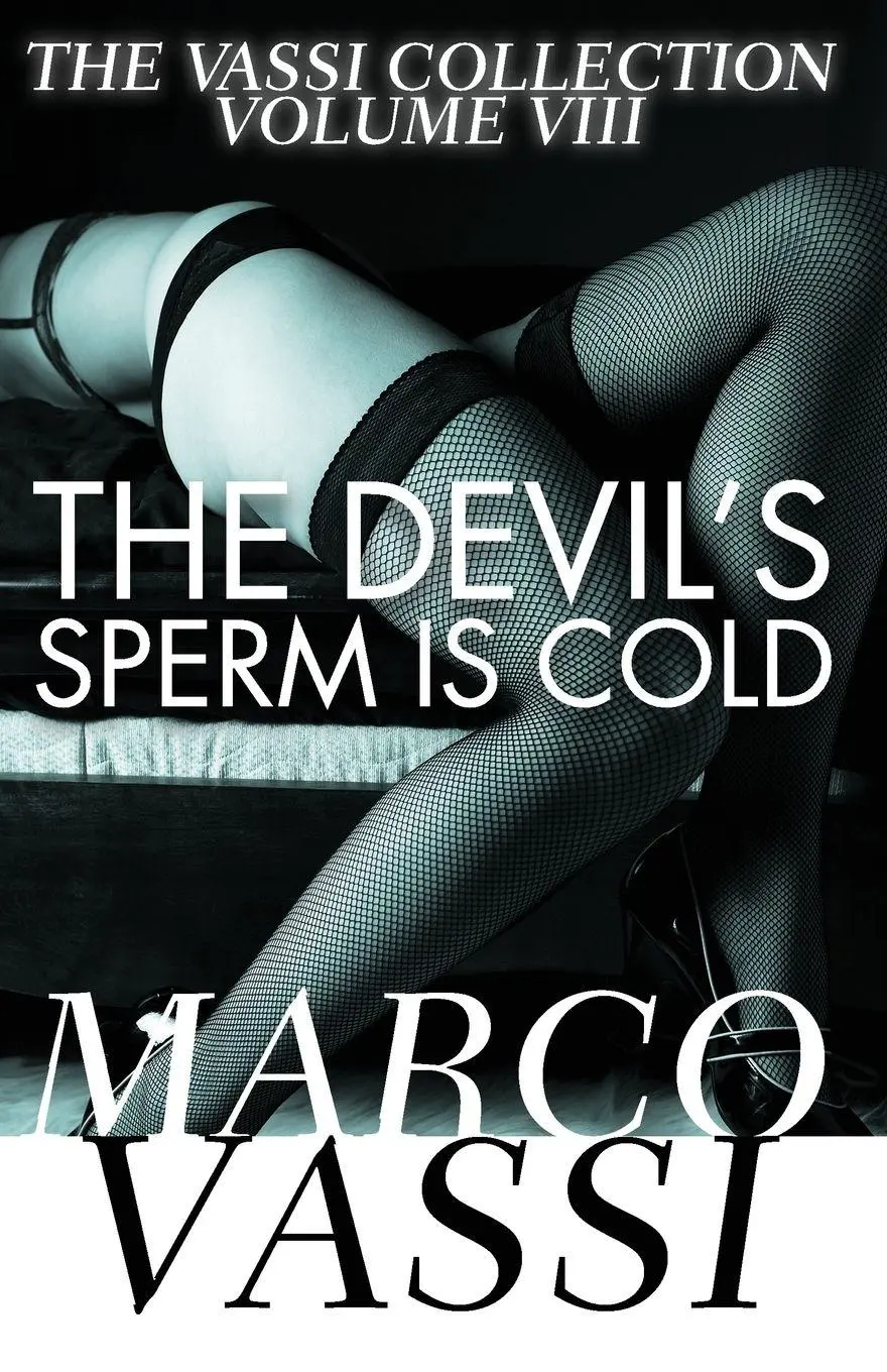 Cover: 9781497640764 | The Devil's Sperm Is Cold | Marco Vassi | Taschenbuch | Englisch