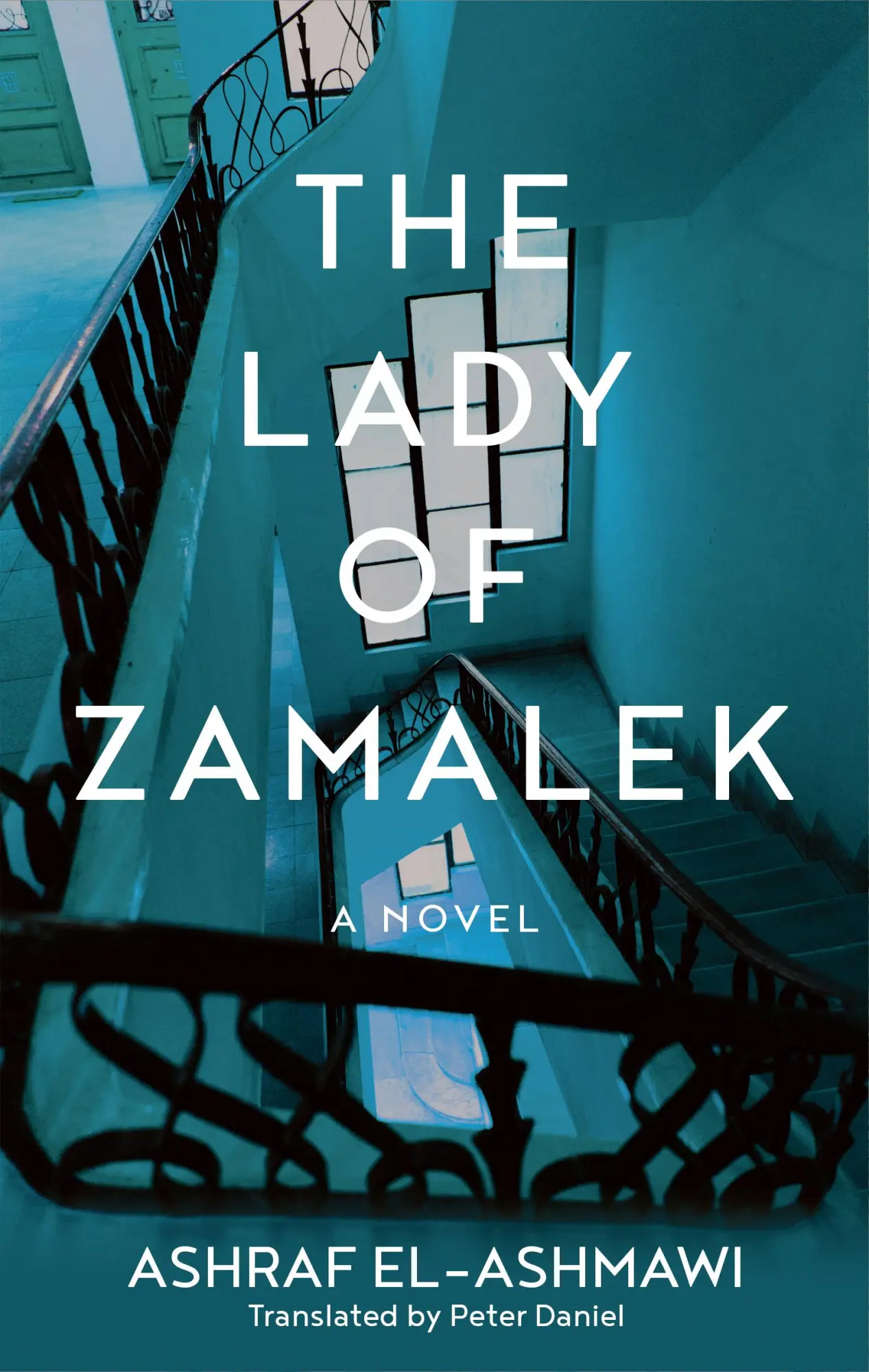 Cover: 9781649030764 | The Lady of Zamalek | A Novel | Ashraf El-Ashmawi | Taschenbuch | 2021