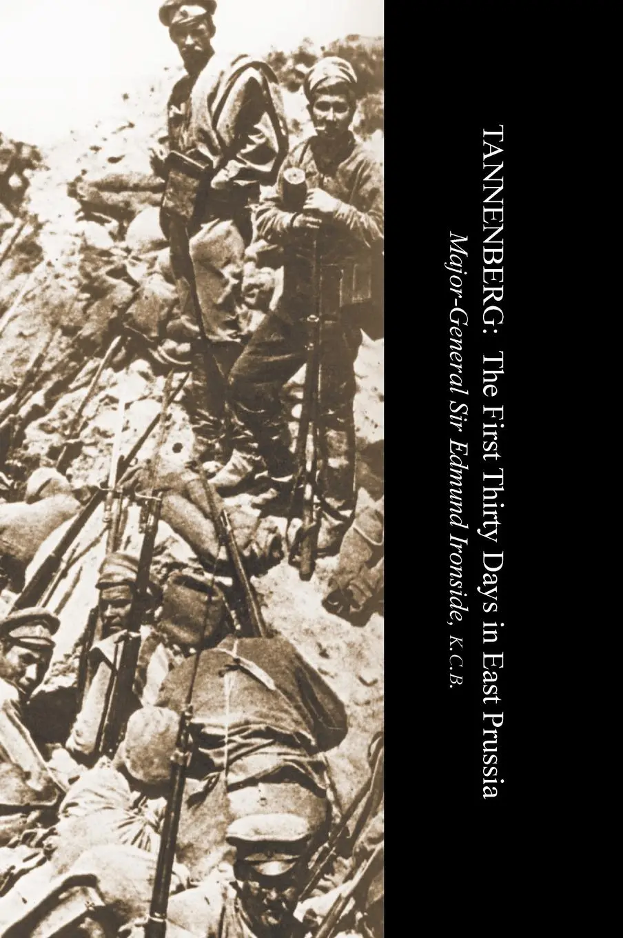 Cover: 9781847340764 | TannenbergThe First Thirty Days In East Prussia | Ironside | Buch