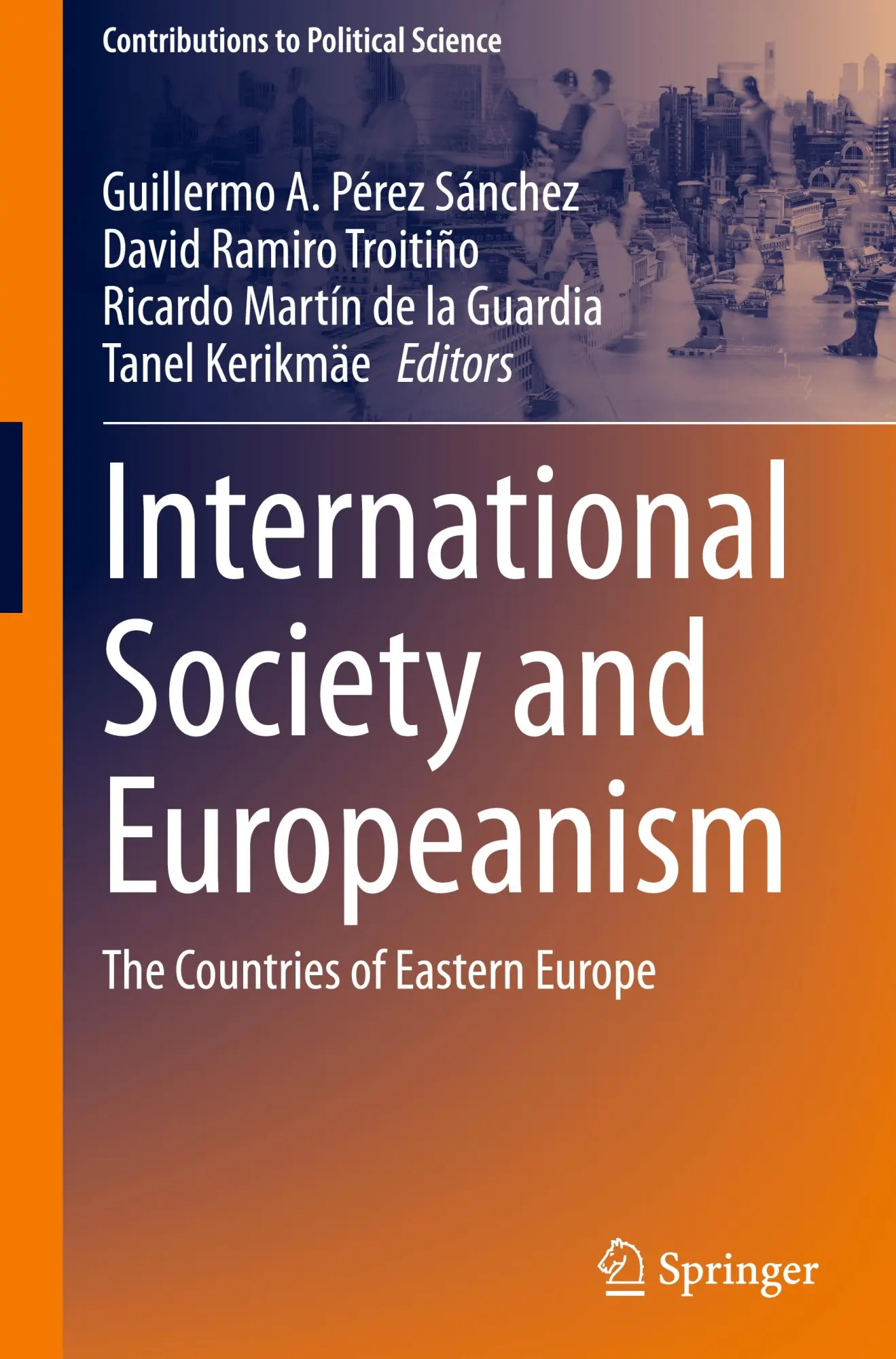 Cover: 9783031660764 | International Society and Europeanism | Sánchez (u. a.) | Buch | vi