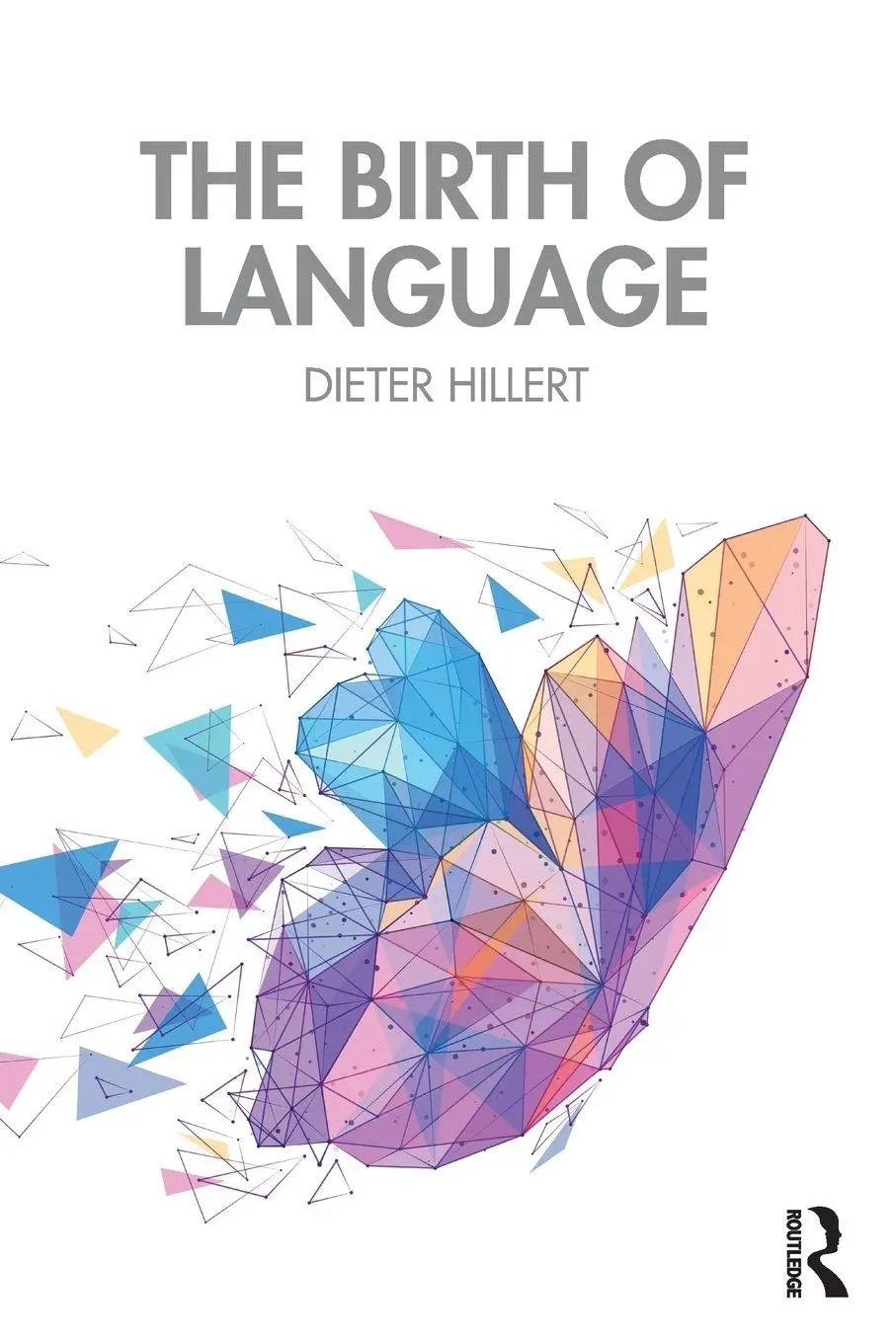 Cover: 9781041130864 | The Birth of Language | Dieter Hillert | Taschenbuch | Englisch | 2026