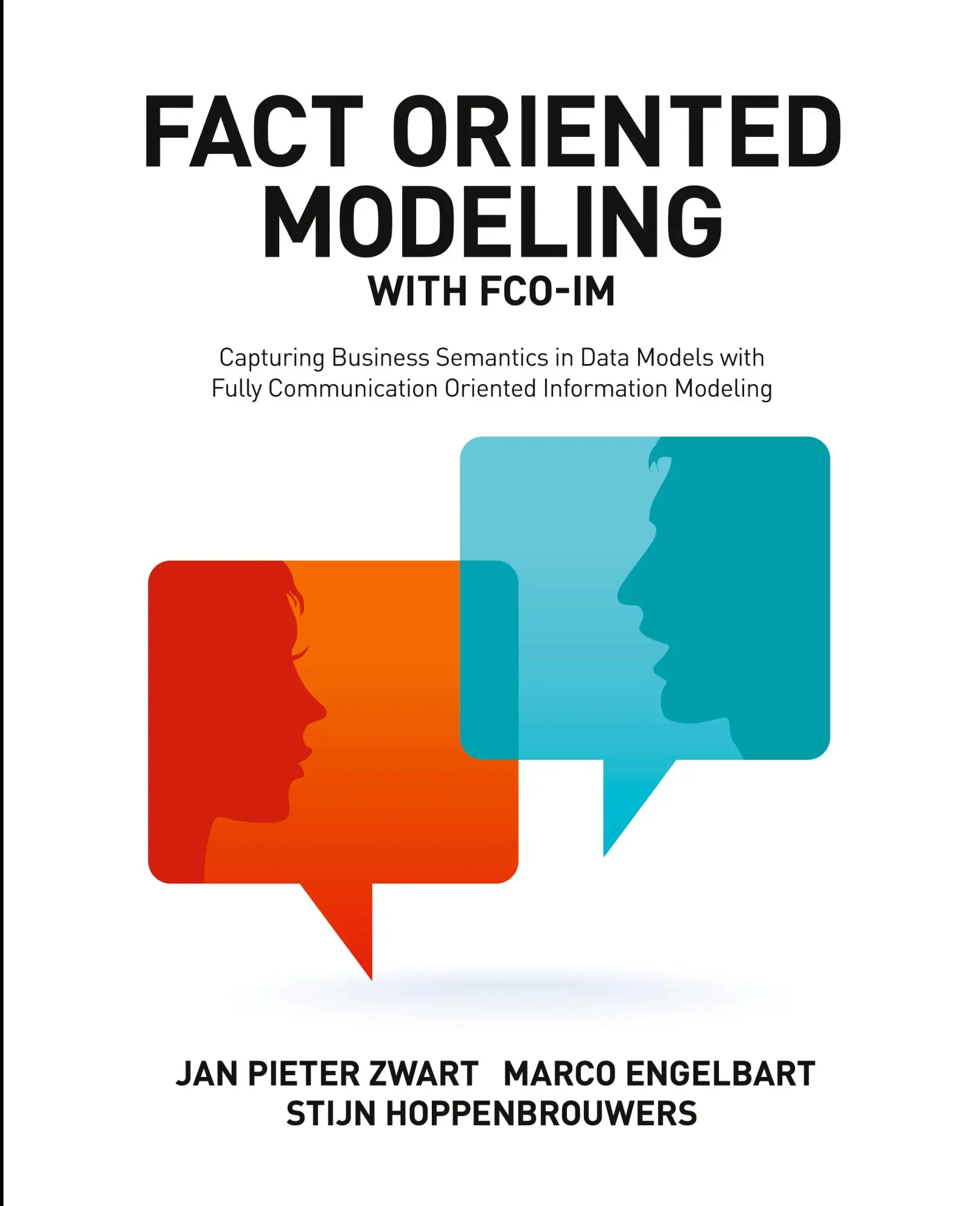 Cover: 9781634620864 | Fact Oriented Modeling with FCO-IM | Jan Pieter Zwart (u. a.) | Buch