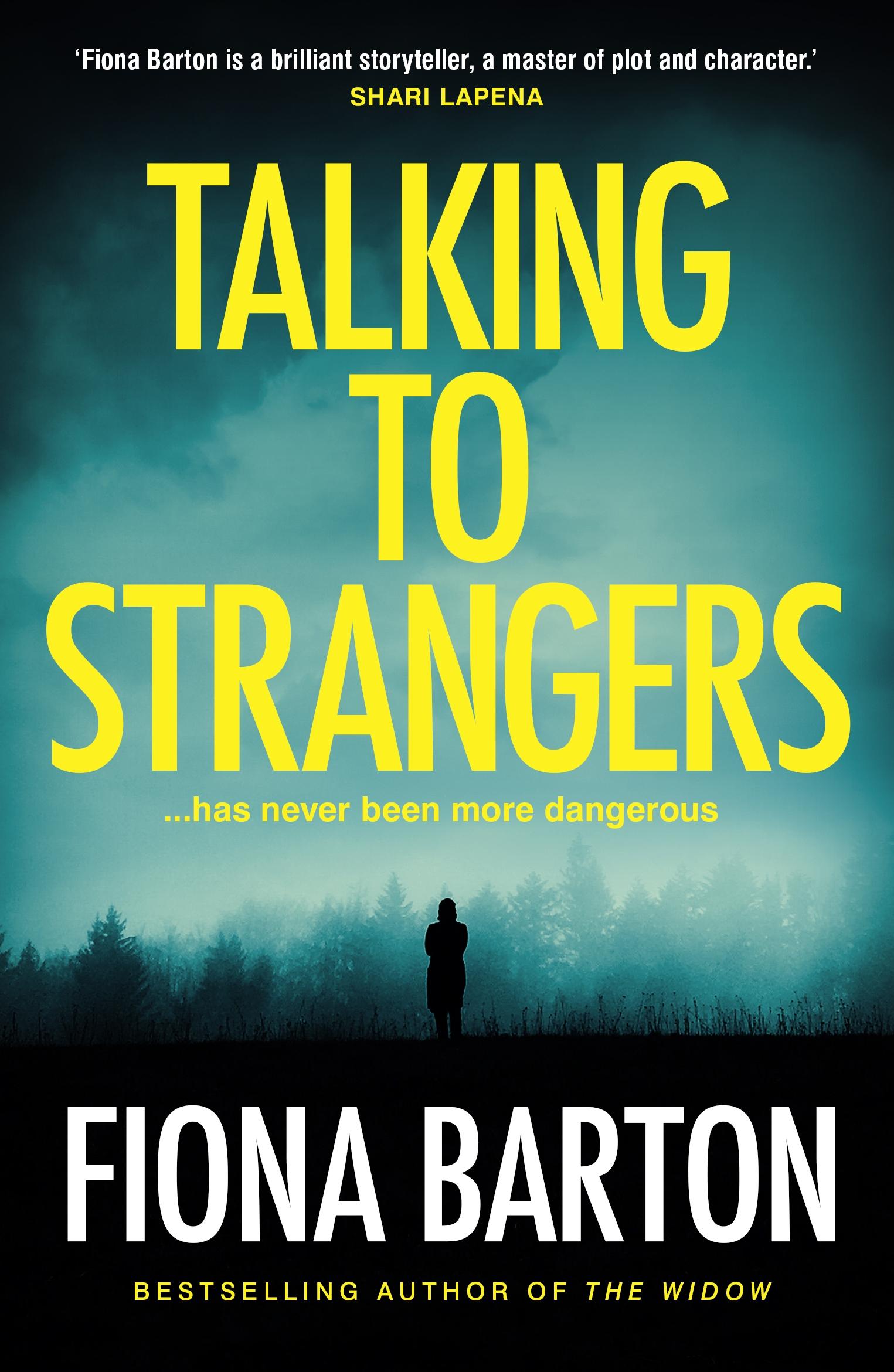 Cover: 9781787630864 | Talking to Strangers | Fiona Barton | Taschenbuch | Paperback | 2024