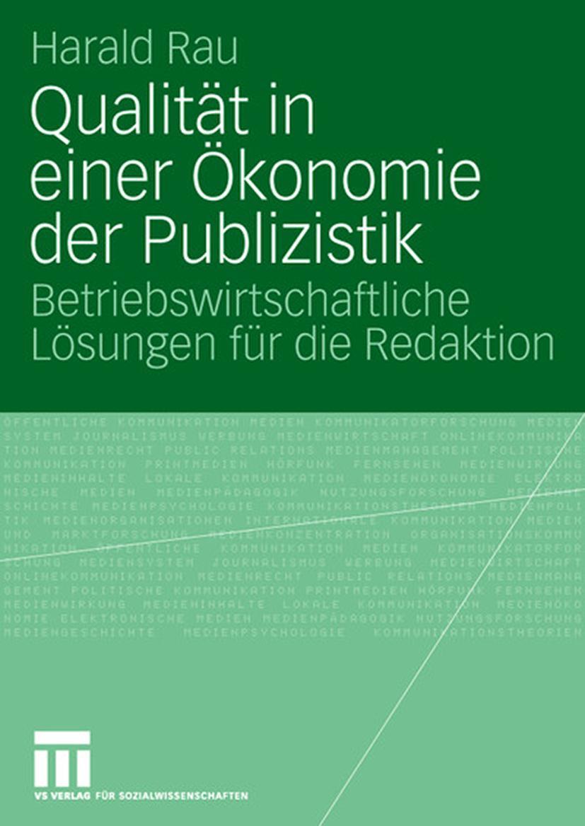 Cover: 9783531150864 | Qualität in einer Ökonomie der Publizistik | Harald Rau | Taschenbuch