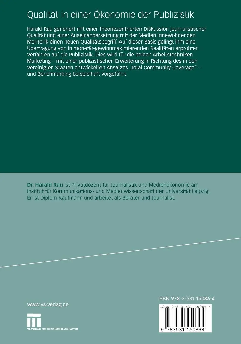 Rückseite: 9783531150864 | Qualität in einer Ökonomie der Publizistik | Harald Rau | Taschenbuch