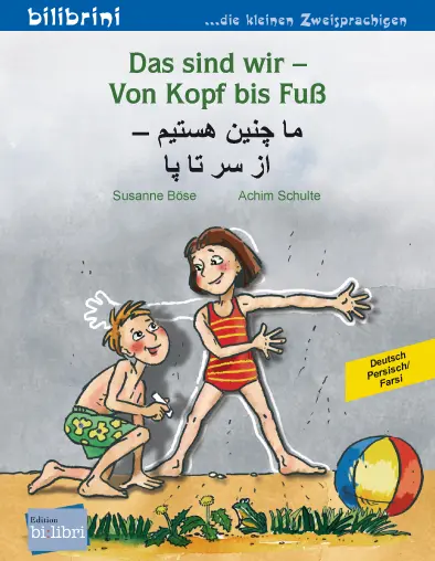 Cover: 9783695050864 | Das sind wir - Von Kopf bis Fuß (Deutsch-Persisch/Farsi) | Böse | Buch