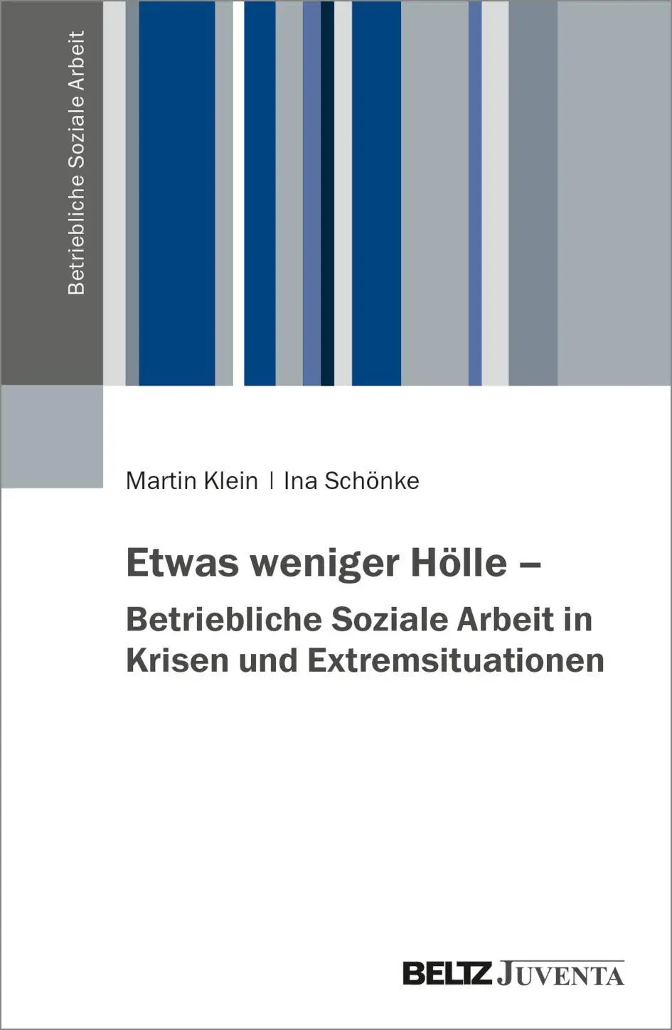 Cover: 9783779990864 | Betriebliche Soziale Arbeit in Krisen- und Notfallsituationen | Buch