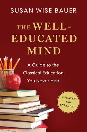 Cover: 9780393080964 | The Well-Educated Mind | Susan Wise Bauer | Buch | Englisch | 2016