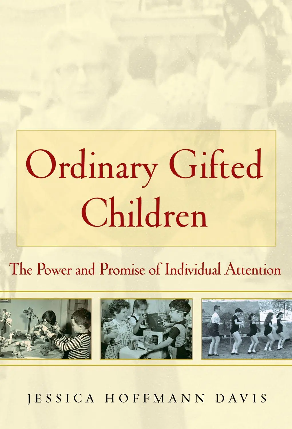 Cover: 9780807750964 | Ordinary Gifted Children | Jessica Hoffmann Davis | Taschenbuch | 2010