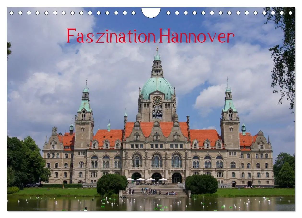Cover: 9783435800964 | Faszination Hannover (Wandkalender 2025 DIN A4 quer), CALVENDO...