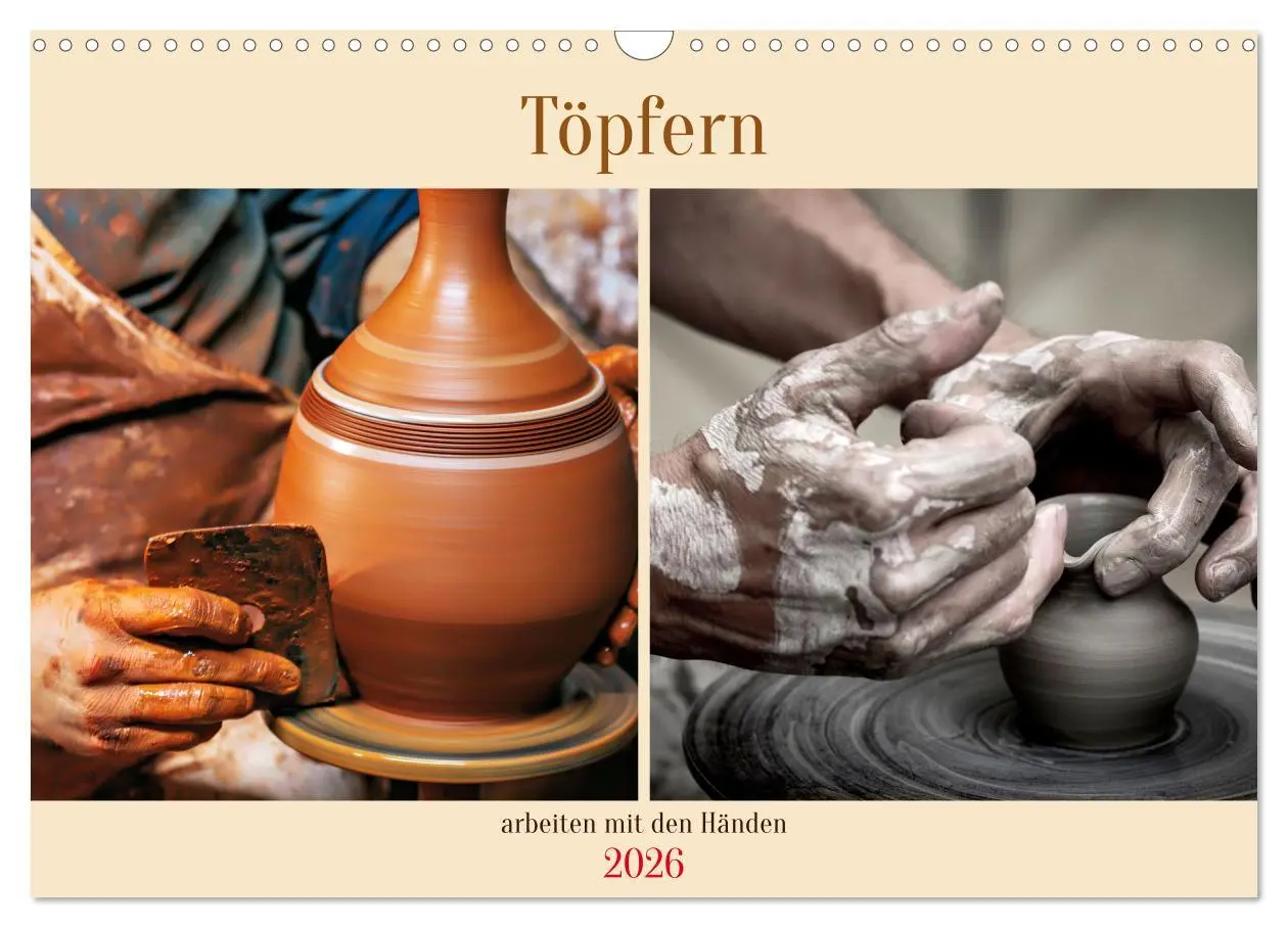 Cover: 9783457510964 | Töpfern arbeiten mit den Händen (Wandkalender 2026 DIN A3 quer),...