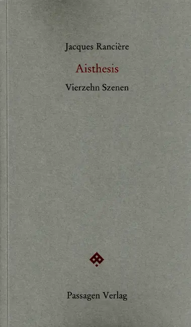 Cover: 9783709200964 | Aisthesis | Vierzehn Szenen | Jacques Rancière | Taschenbuch | 352 S.