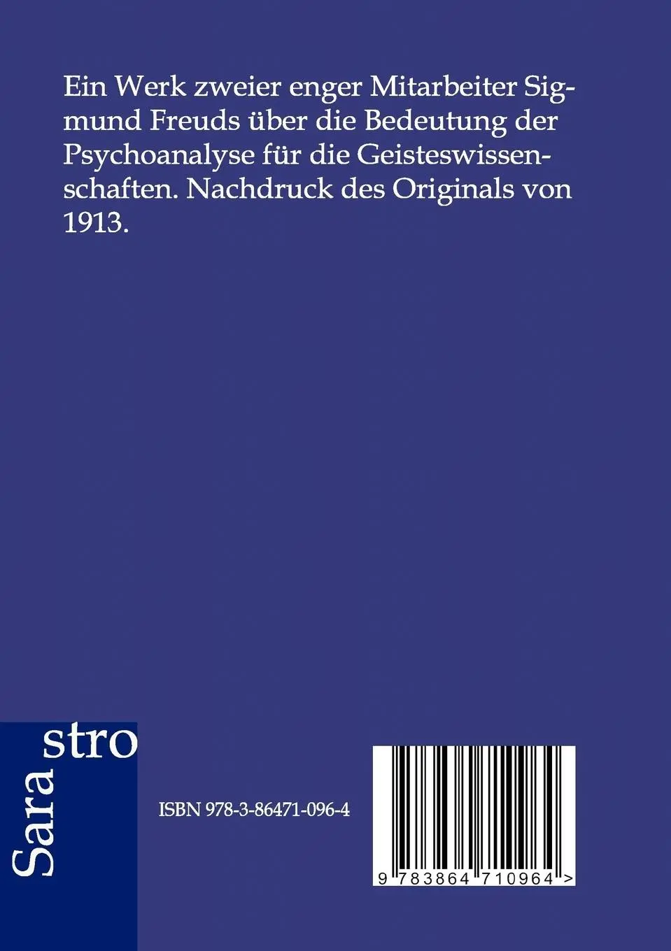 Rückseite: 9783864710964 | Die Bedeutung der Psychoanalyse für die Geisteswissenschaften | Buch
